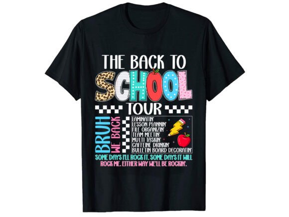 Teacher Tour Back to School T-Shirt: A Strategic Asset for Educators and Creators